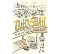 In Search of King Solomon's Mines