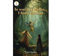 In search of Radha I found Krishna