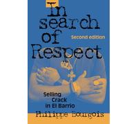 Philippe Bourgois In Search of Respect (Tascabile)