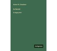 In Secret: in large print