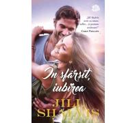 In sfarsit, iubirea - Jill Shalvis