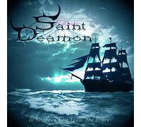 Saint Deamon In Shadows Lost from the Brave (CD) Album Digipak