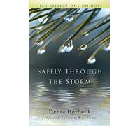 In sicurezza attraverso la tempesta: 120 riflessioni sulla speranza (Nuova edizione)