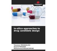 In-silico approaches to drug candidate design
