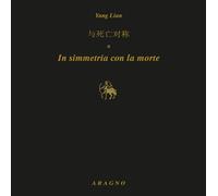 In simmetria con la morte. Ediz. italiana e inglese [Paperback] [Mar 15, 2022] Y