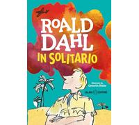 In solitario. Diario di volo