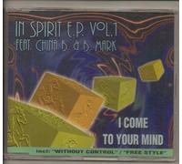 In Spirit E.P.Vol.1 F.China B. - I Come to Your Mind