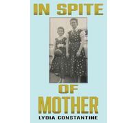 In Spite of Mother: A Sequel: 2