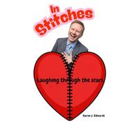 In Stitches: Laughing Through The Scars