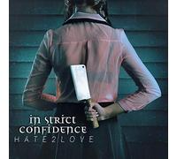 In Strict Confidence Hate2love (CD)