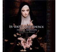 In Strict Confidence - Holy & Babylon (3 CD)