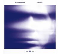 In Tall Buildings Akinetic (Vinyl LP) 12" Album
