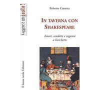 In taverna con Shakespeare. Amori, vendette e inganni a banchetto