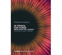 In terapia con l'EMDR. Breve guida per i pazienti