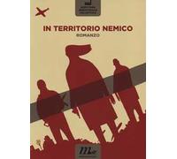 In territorio nemico