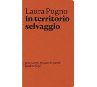In territorio selvaggio