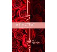 In the 2nd Half: A Story of Loss, Love, Rebirth and Second Chances