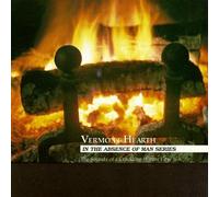 In the Absence of Man - Vermont Hearth