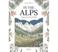 In the Alps: Colour & Learn English