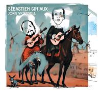 In The Arms Of Windmills - Sebastien Giniaux /E Joris Viquesnel (Audio Cd)