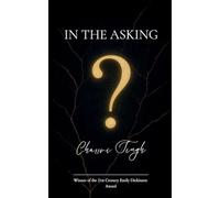 In The Asking Poetry From The Pages Of In the Asking, I Changed