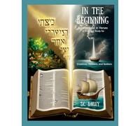In The Beginning: A Devotional in Verse: A Scripture Study for Creatives, Thinkers, and Seekers