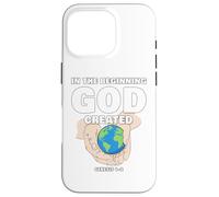 In The Beginning GOD Created - Christian Creation Genesis Custodia per iPhone 16 Pro