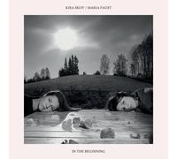 In The Beginning - Kira Skov & Maria Faust (Audio Cd)