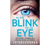 In The Blink of An Eye: A BBC Between the Covers Book Club Pick by Callaghan, Jo