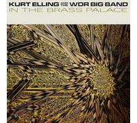 Kurt Elling and The WDR Big Ba In the Brass Pala (Vinyl LP) (PRESALE 13/03/2026)
