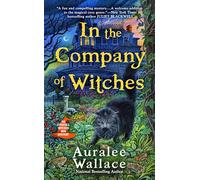 In the Company of Witches: 1