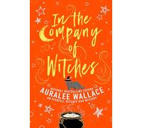Auralee Wallace In the Company of Witches (Tascabile)