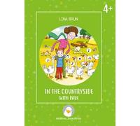 In the countryside with Paul. Ediz. illustrata