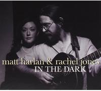 In The Dark - Matt Harlan (Audio cd)