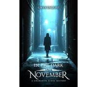 In the Dark of November: A Charlotte Ridge Mystery
