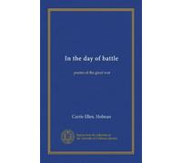 In the day of battle: poems of the great war