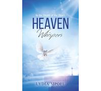 In the Depth of the Heart, Heaven Whispers