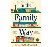 In the Family Way: The uplifting and conversation-starting new book club novel for summer 2025, perfect for fans of The Help or Lessons in Chemistry