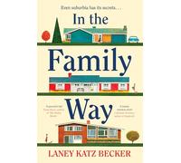 In the Family Way: The uplifting, compulsive and empowering new historical novel for summer 2025, perfect for fans of The Help or Lessons in Chemistry