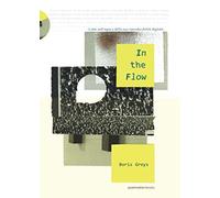 Libri Boris Groys - In The Flow. Ediz. Integrale