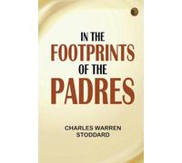 In the Footprints of the Padres