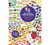 In the Forest: My Nature Sticker Activity Book: 1 (My Nature Sticker Activity Books)