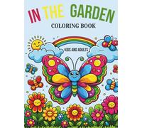 In the Garden: A Flower Coloring Adventure