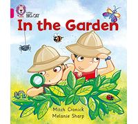 In the Garden: A simple story about two boys and the different places they to play in the garden.