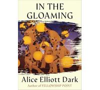 In the Gloaming Story