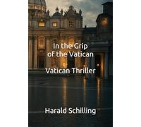 In the Grip of the Vatican