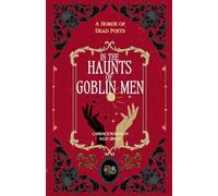 In the Haunts of Goblin Men: 4