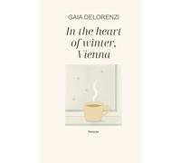 In the Heart of Winter, Vienna
