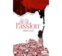In The Heat of Passion