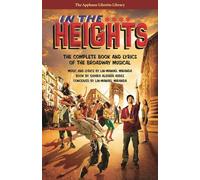 Quiara Alegria Hudes In the Heights (Tascabile) Applause Libretto Library